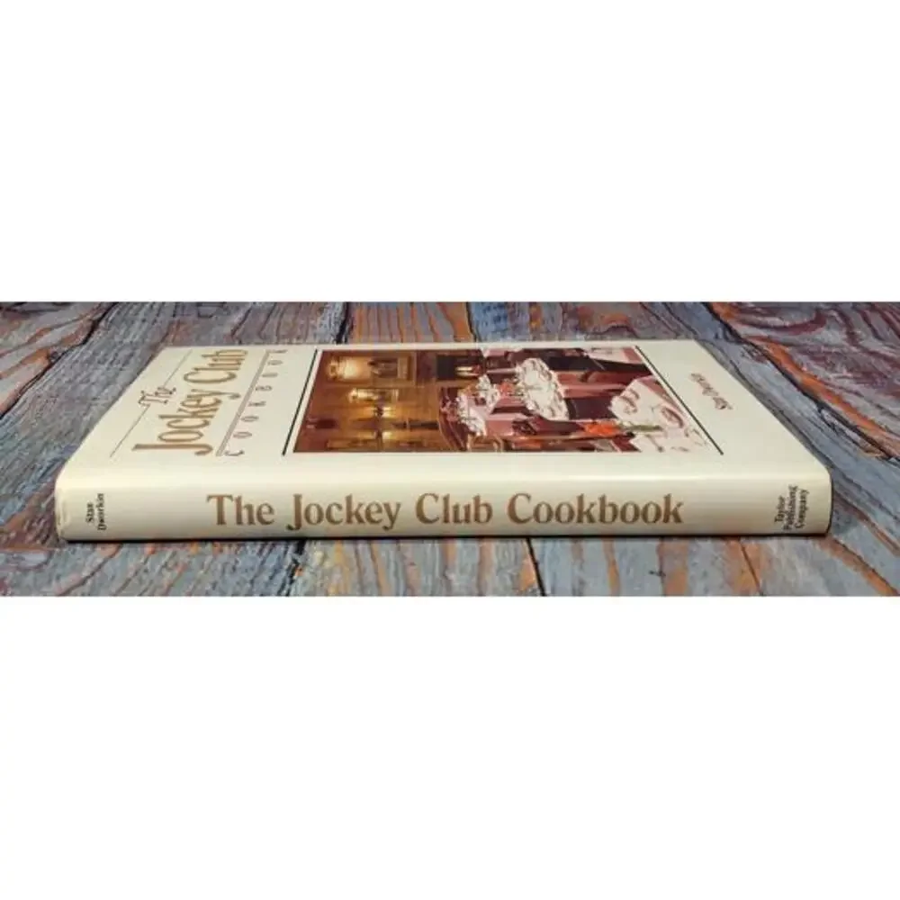 The Jockey Club Cookbook‎ by Stan Dworkin - FIRST EDITION